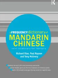 A Frequency Dictionary of Mandarin Chinese