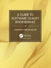 A Guide to Software Quality Engineering