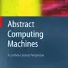 Abstract Computing Machines