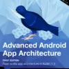 Advanced Android App Architecture