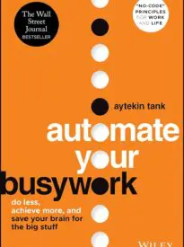 Automate Your Busywork