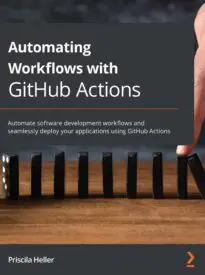 Automating Workflows with GitHub Actions