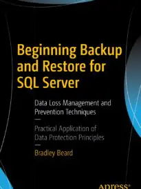 Beginning Backup and Restore for SQL Server