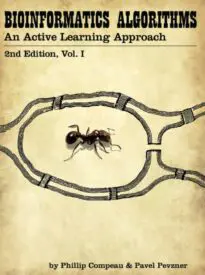 Bioinformatics Algorithms, An Active Learning Approach