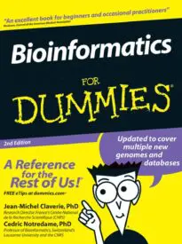 Bioinformatics for Dummies