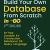 Build Your Own Database From Scratch in Go