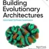 Building Evolutionary Architectures