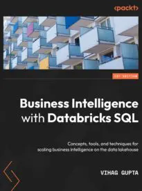 Business Intelligence with Databricks SQL