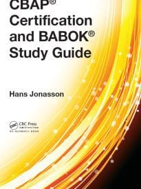 CBAP Certification and BABOK Study Guide