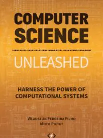 Computer Science Unleashed