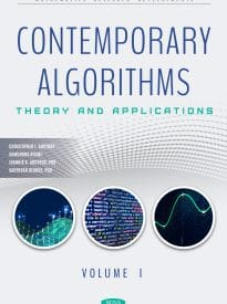 Contemporary Algorithms, Theory and Applications, Volume 1