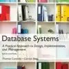 Database Systems, A Practical Approach to Design, Implementation, and Management