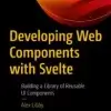 Developing Web Components with Svelte