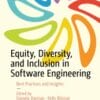 Equity, Diversity, and Inclusion in Software Engineering
