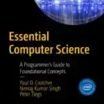 Essential Computer Science