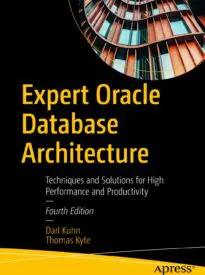 Expert Oracle Database Architecture
