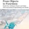 From Objects to Functions