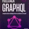 Fullstack GraphQL