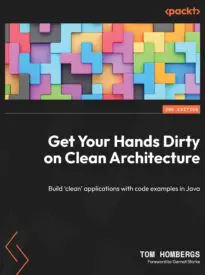 Get Your Hands Dirty on Clean Architecture