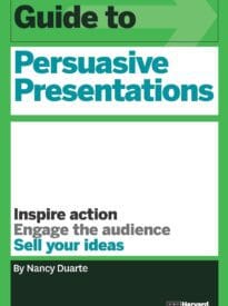 HBR Guide to Persuasive Presentations