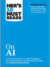 HBR’s 10 Must Reads on AI
