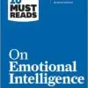 HBR’s 10 Must Reads on Emotional Intelligence