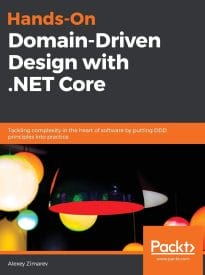 Hands-On Domain-Driven Design with .NET Core
