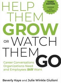 Help Them Grow or Watch Them Go