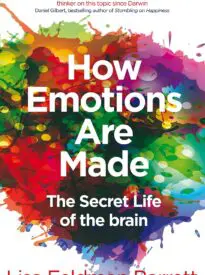 How Emotions Are Made