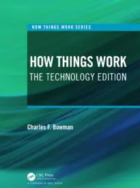 How Things Work, The Technology Edition