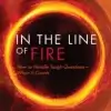 In the Line of Fire