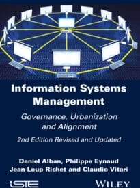 Information Systems Management, Governance, Urbanization and Alignment