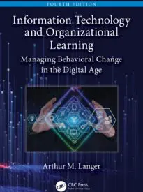 Information Technology and Organizational Learning