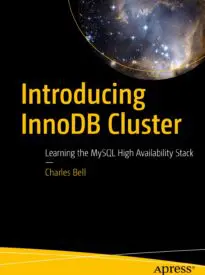 Introducing InnoDB Cluster