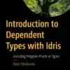 Introduction to Dependent Types with Idris