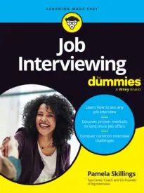 Job Interviewing for Dummies