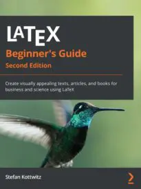 LaTeX Beginner’s Guide