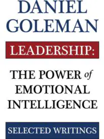 Leadership, The Power of Emotional Intelligence