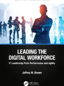 Leading the Digital Workforce IT