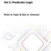 Logical Foundations of Computer Science, Vol 2 Predicate Logic