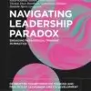 Navigating Leadership Paradox