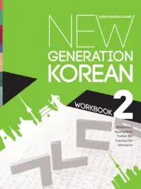 New Generation Korean Workbook, Intermediate Level