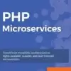 PHP Microservices