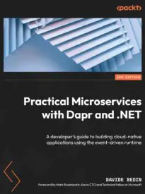 Practical Microservices with Dapr and .NET