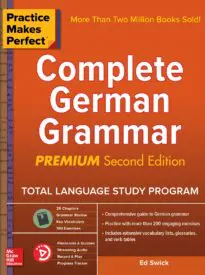 Practice Makes Perfect, Complete German Grammar