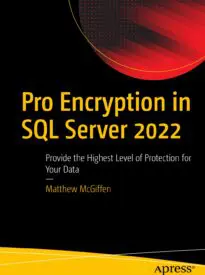 Pro Encryption in SQL Server 2022