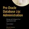 Pro Oracle Database 23c Administration