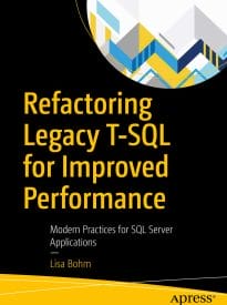 Refactoring Legacy T-SQL for Improved Performance
