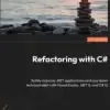 Refactoring with C#