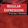 Regular Expressions Pocket Primer